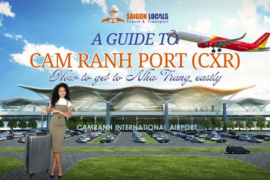 Cam Ranh Airport Guide - Saigon Locals